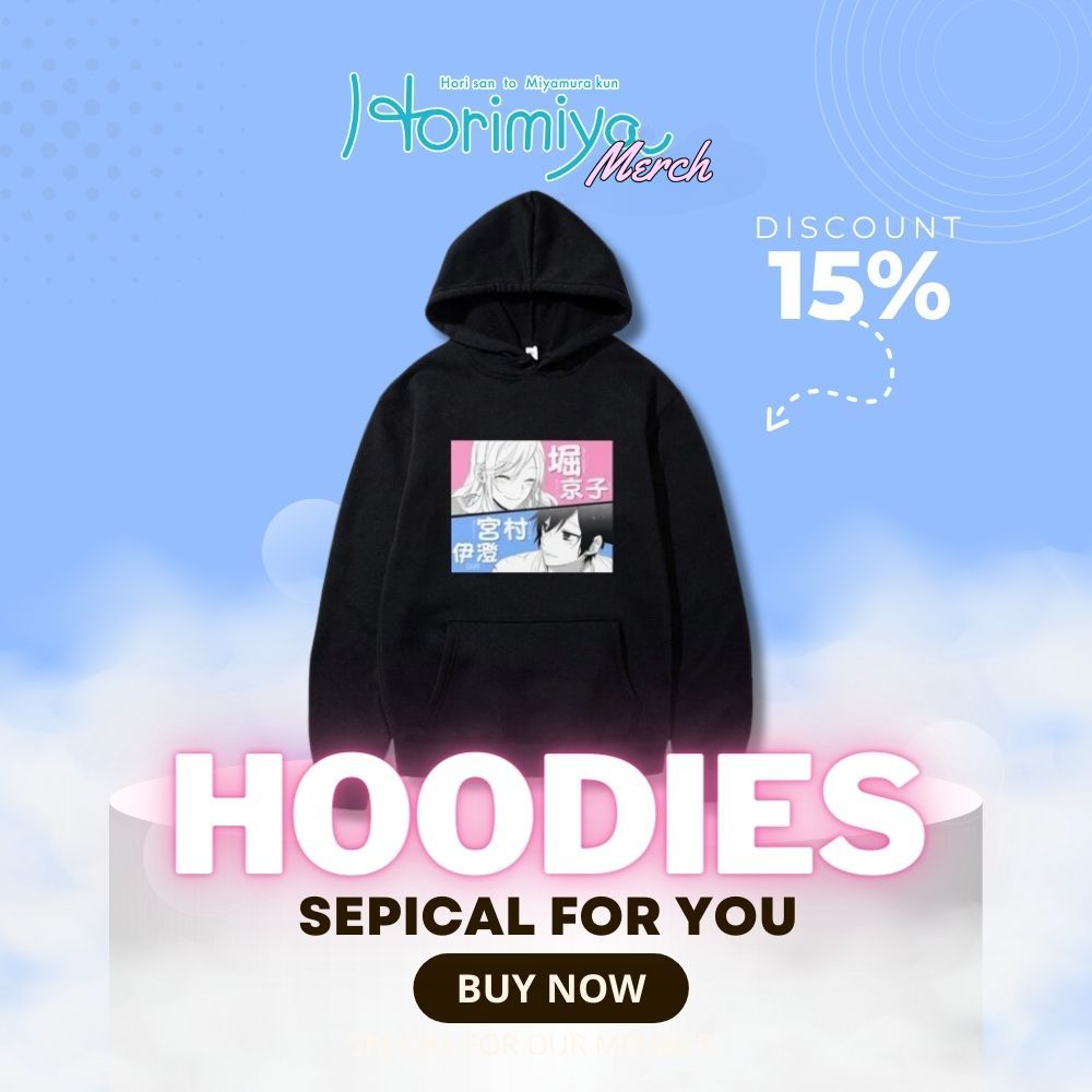 Horimiya Hoodies